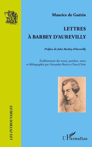 Lettres à Barbey d'Aurevilly