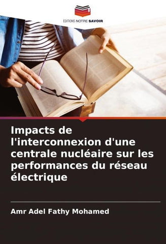 Impacts de l'interconnexion d'une centrale nucléaire sur les performances du réseau électrique