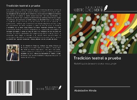 Tradición teatral a prueba