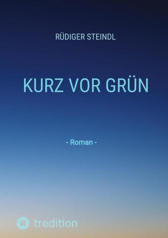 Kurz vor Grün