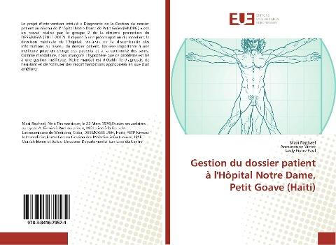 Gestion du dossier patient à l'Hôpital Notre Dame, Petit Goave (Haïti)