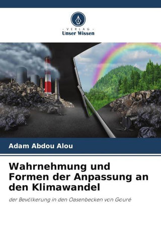 Wahrnehmung und Formen der Anpassung an den Klimawandel