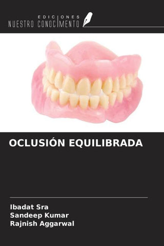 OCLUSIÓN EQUILIBRADA