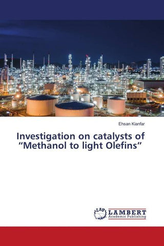 Investigation on catalysts of "Methanol to light Olefins"