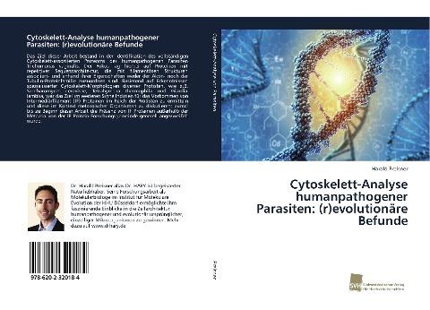Cytoskelett-Analyse humanpathogener Parasiten: (r)evolutionäre Befunde