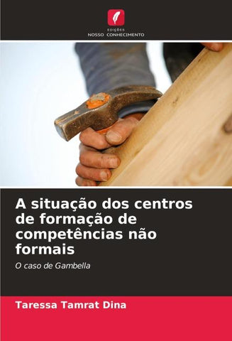 A situação dos centros de formação de competências não formais