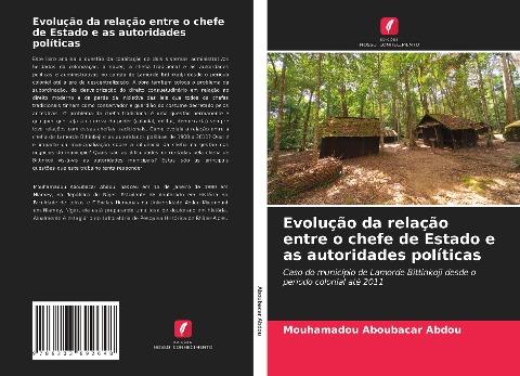 Evolução da relação entre o chefe de Estado e as autoridades políticas