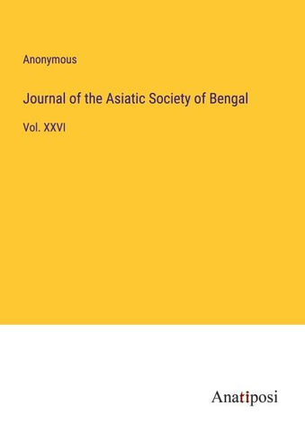 Journal of the Asiatic Society of Bengal