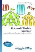 Zirkuswelt "Made in Germany"
