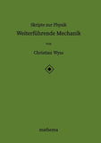 Skripte zur Physik - Weiterführende Mechanik