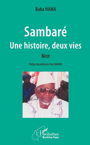 Sambaré. Une histoire, deux vies. Récit