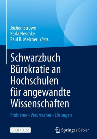 Schwarzbuch Bürokratie an Hochschulen für angewandte Wissenschaften