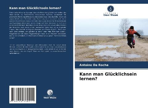 Kann man Glücklichsein lernen?