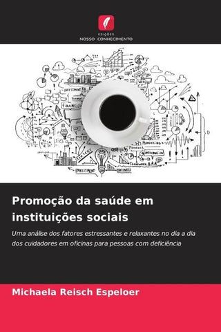 Promoção da saúde em instituições sociais