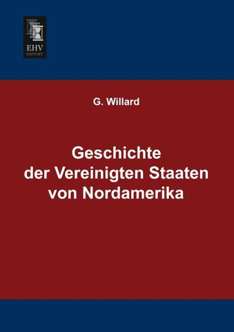 Geschichte der Vereinigten Staaten von Nordamerika