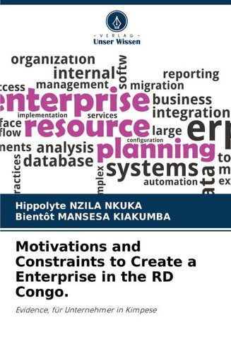 Motivations and Constraints to Create a Enterprise in the RD Congo.