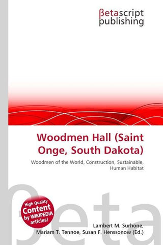 Woodmen Hall (Saint Onge, South Dakota)