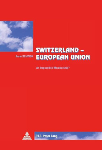 Switzerland – European Union