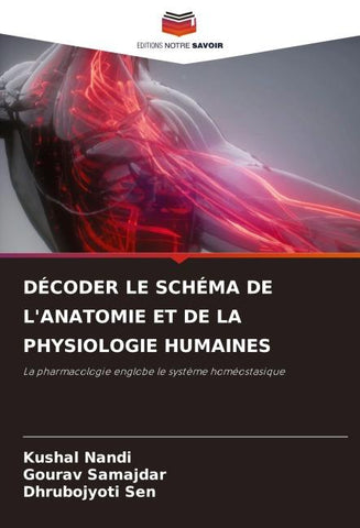DÉCODER LE SCHÉMA DE L'ANATOMIE ET DE LA PHYSIOLOGIE HUMAINES