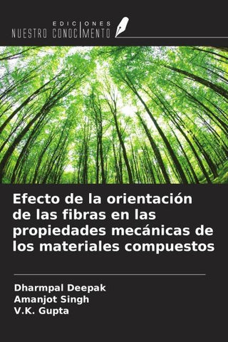 Efecto de la orientación de las fibras en las propiedades mecánicas de los materiales compuestos