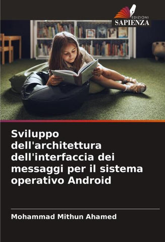 Sviluppo dell'architettura dell'interfaccia dei messaggi per il sistema operativo Android