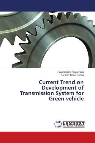 Current Trend on Development of Transmission System for Green vehicle