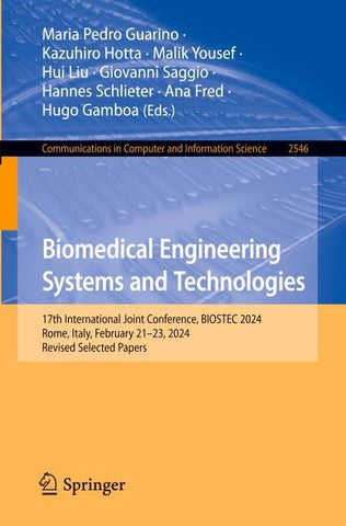 Biomedical Engineering Systems and Technologies