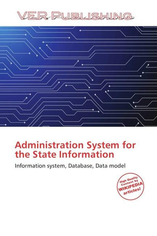 Administration System for the State Information