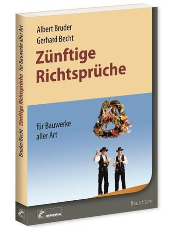 Zünftige Richtsprüche für Bauwerke aller Art