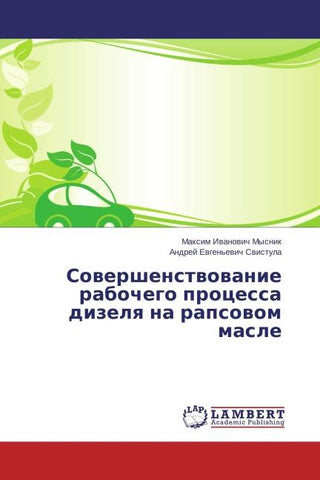 Sowershenstwowanie rabochego processa dizelq na rapsowom masle