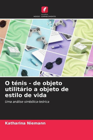 O ténis - de objeto utilitário a objeto de estilo de vida