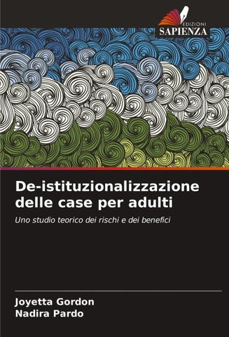 De-istituzionalizzazione delle case per adulti