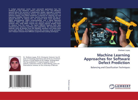 Machine Learning Approaches for Software Defect Prediction
