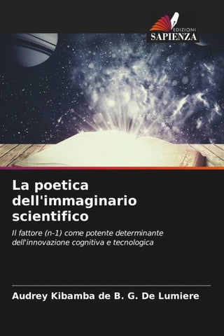 La poetica dell'immaginario scientifico