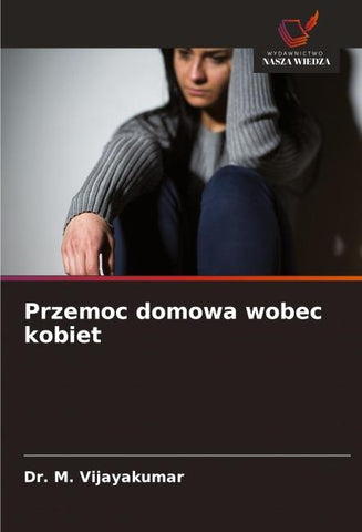 Przemoc domowa wobec kobiet