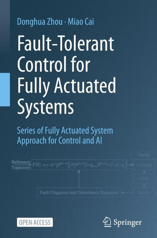 Fault-Tolerant Control for Fully Actuated Systems