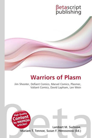 Warriors of Plasm