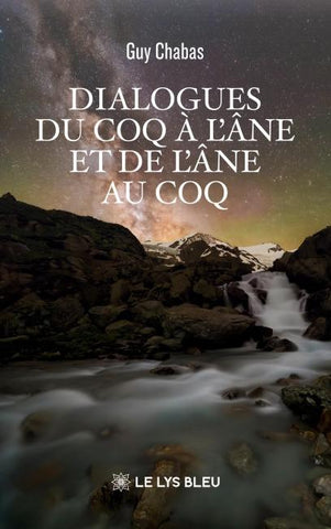 Dialogues du coq à l'âne et de l'âne au coq