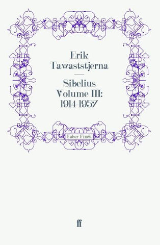Sibelius Volume III: 1914-1957