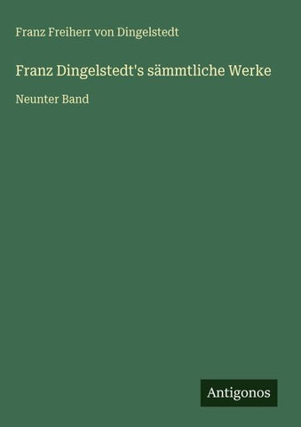 Franz Dingelstedt's sämmtliche Werke