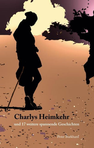 Charlys Heimkehr