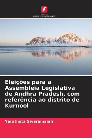 Eleições para a Assembleia Legislativa de Andhra Pradesh, com referência ao distrito de Kurnool