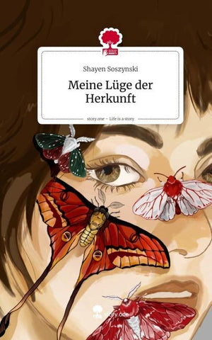 Meine Lüge der Herkunft. Life is a Story - story.one