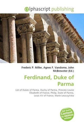 Ferdinand, Duke of Parma