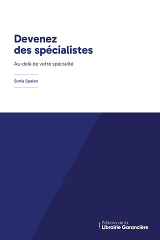 Devenez des spécialistes