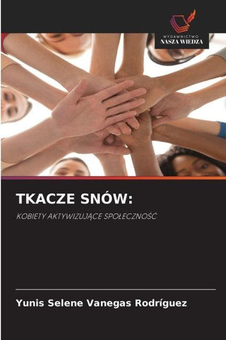 TKACZE SNÓW: