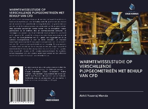 WARMTEWISSELSTUDIE OP VERSCHILLENDE PIJPGEOMETRIEËN MET BEHULP VAN CFD