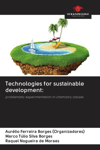 Technologies for sustainable development: