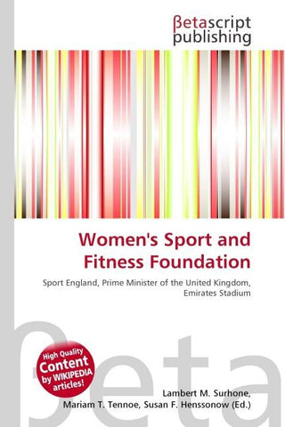 Women''s Sport and Fitness Foundation