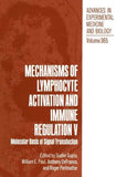 Mechanisms of Lymphocyte Activation and Immune Regulation V